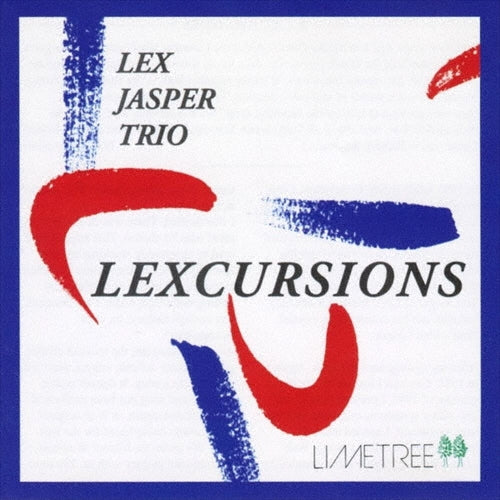 Lex Jasper Trio - Lexcursions. - Japan CD Limited Edition