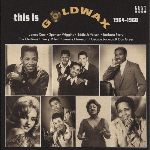 James Carr 、 Spencer Wiggins 、 George & Greer 、 Percy Milem 、 The Ovations Featuring Louis Williams 、 'Wee' Willie Walker 、 Gene 'Bowlegs' Miller - Dis is Goldwax - Import CD