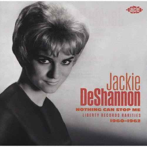 Jackie De Shannon - Nothing Can Stop Me - Liberty Records Rarities 1960-1962 - Import CD