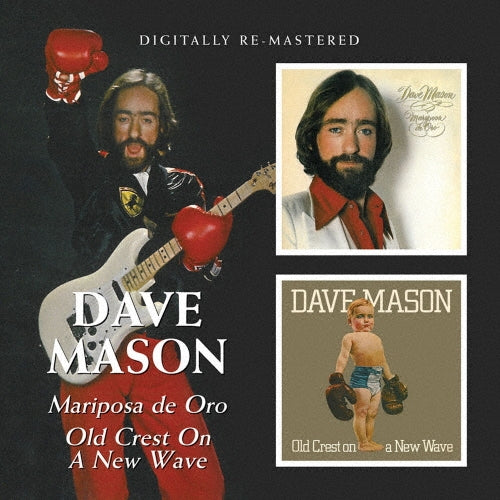 Dave Mason - Mariposa de Oro / Old Crest on a New Wave - Import CD