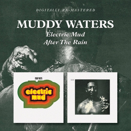 Muddy Waters - Electric Mad / After the Rain - Import CD