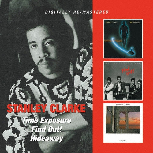 Stanley Clarke - Time Exposure / Find Out! / Hideaway - Import 2 CD