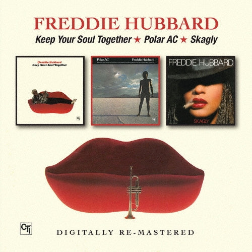Freddie Hubbard - Keep Your Soul Together / Polar Ac / Skagly - Import 2 CD