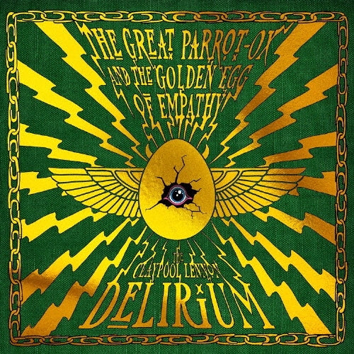The Claypool Lennon Delirium - The Great Parrot-Ox And The Golden Egg Of Empathy - Import CD Limited Edition