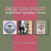 Jean-Luc Ponty - The Gift of Time / Storytelling / Tchokola - Import 2 CD