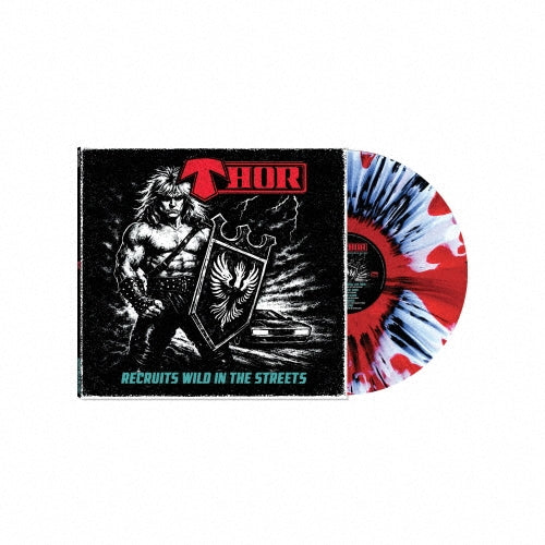 Thor - Recruits Wild In The Streets - Import Clear Red, Black, and White · Haze Splatter · Colored Vinyl LP Record
