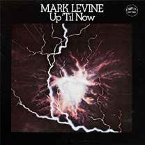 Mark Levine - Up `til Now - Japan CD