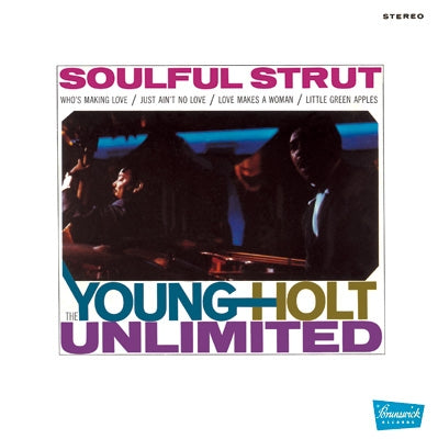 Young Holt Unlimited - Soulful Strut - Japan CD