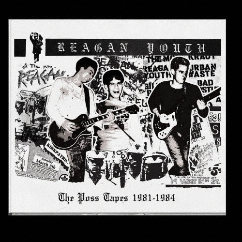 Reagan Youth - The Poss Tapes 1981-1984 - Import CD