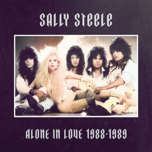 Sally Steele - Alone In Love 1988-1989 - Import CD