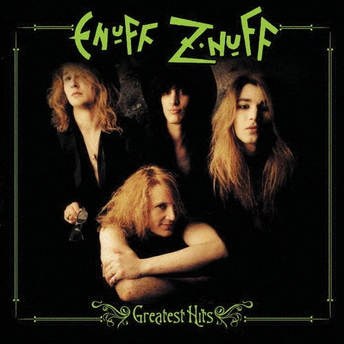 Enuff Z'Nuff - Greatest Hit - Import CD