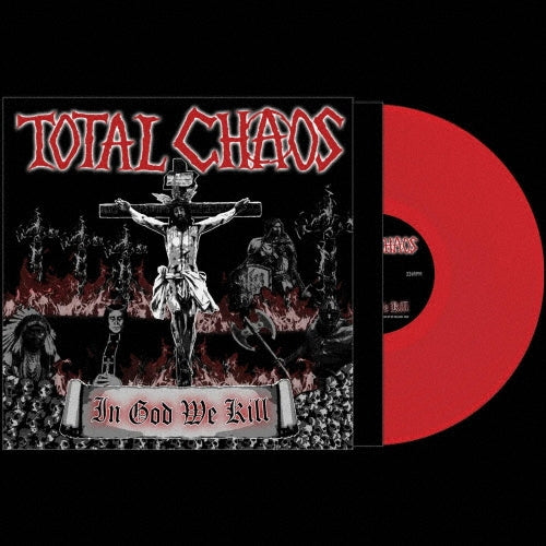 Total Chaos - In God We Kill - Import Red Vinyl LP Record
