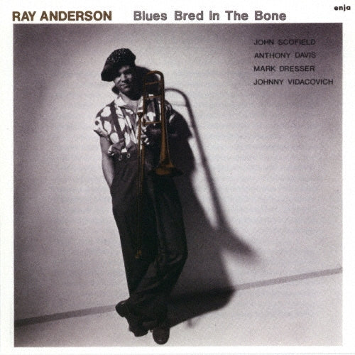 Ray Anderson - Blues Bred in the Bone - Japan CD