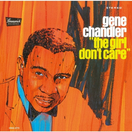 Gene Chandler - Girl Don't Care + 2 - Japan CD Bonus Track