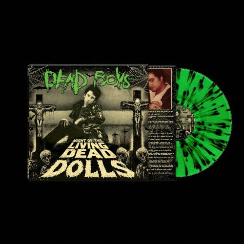 Dead Boys - Night of the Living Dead Dolls - Import Green Black Splatter Vinyl LP Record