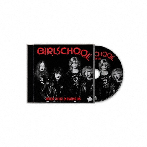 Girlschool - Nothin` to Lose in Reading 1981 - Import CD