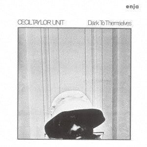 Cecil Taylor - Dark To Themselves - Japan CD