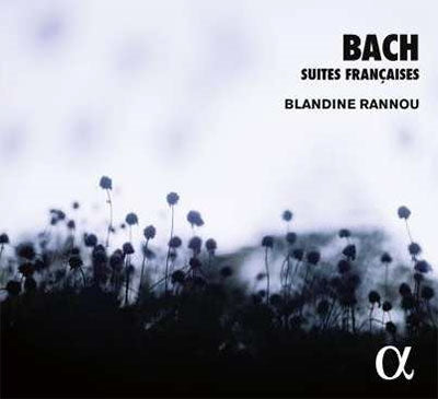 Blandine Rannou - J.S. Bach: French Suites (Complete) - Import CD