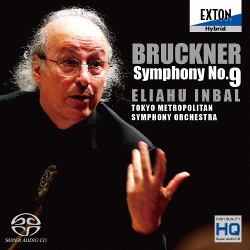 Eliahu Inbal - Bruckner: Symphony No.9 Tokyo Metropolitan Symphony Orchestr - Japan SACD Hybrid