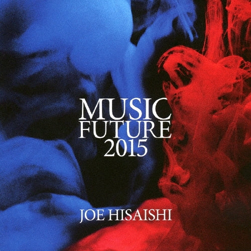 Joe Hisaishi & Future Orchestra - Joe Hisaishi Presents Music Future 2015 - Japan CD