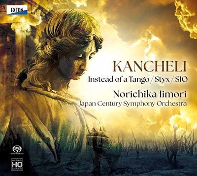 Iimori Norichika, Nippon Century Symphony Orchestra - Kancheri, Giya (1935-2019) Instead Of A Tango, Styx, Sio : Norichika Iimori / Japan Century Symphony Orchestra、Kanade Maruyama(Va)Yusuke Takahashi(P)(Hybird) - Japan SACD Hybrid