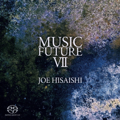 Joe Hisaishi、Music Future Band - Joe Hisaishi presents Music Future VII - Japan SACD Hybrid