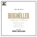 Meiko Miyazawa - Burgmuller: Complete 25 and 18 Etudes / Meiko Miyazawa (piano) - Japan 2 CD