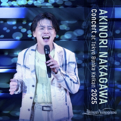 Nakagawa Akinori - Nakagawa Akinori Concert At Tokyo Bunka Kaikan 2025 - Japan CD