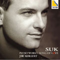 Jiri Kollert - Suk: works of Piano - Japan CD