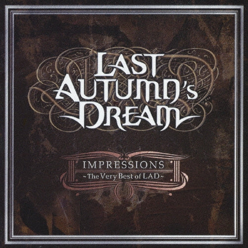 Last Autumn's Dream - Impressions -The Very Best Of Lad- - Japan CD