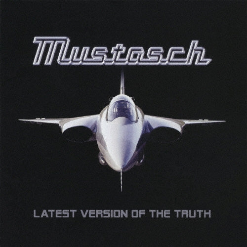 Mustasch - Latest Version Of The Truth - Japan CD