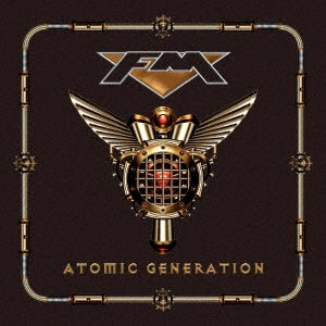 FM - Atomic Generation - Japan CD Bonus Track