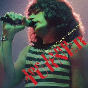 Joe Lynn Turner - Street Of Dreams Boston 1985 - Japan CD Bonus Track