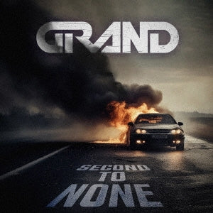 Grand - Second To None - Japan CD Bonus Track
