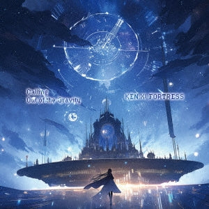 Ken.Xi Fortress - Calling/Out Of The Gravity - Japan CD single