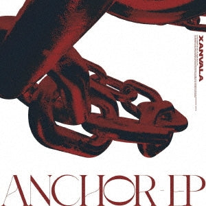 Xanvala - Anchor - Ep - Japan CD+DVD