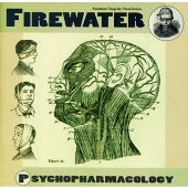 Firewater - Psychopharmacology - Japan CD