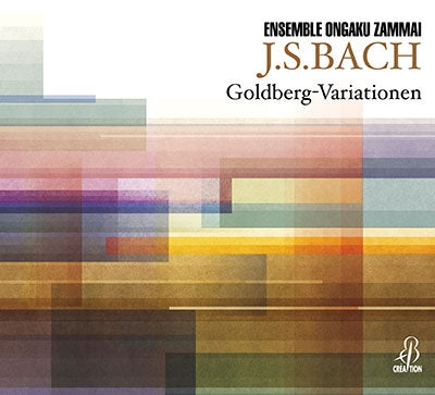 Ensemble Ongaku Zammai - J.S. Bach: Goldberg Variations BWV 988 - Japan CD Digipak