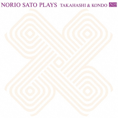 Norio Sato - Norio Sato Plays Takahashi & Kondo - Japan CD
