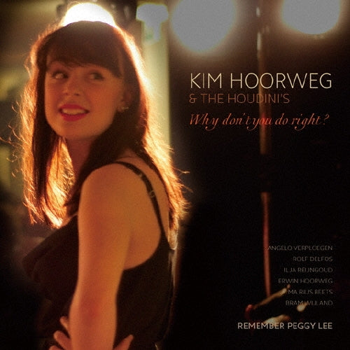 Kim Hoorweg - Why Don't You Do Right? - Japan CD+DVD