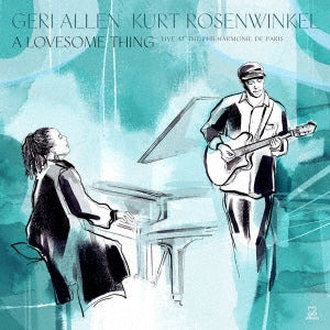 Kurt Rosenwinkel 、 Geri Allen - A Lovesome Thing - Japan CD