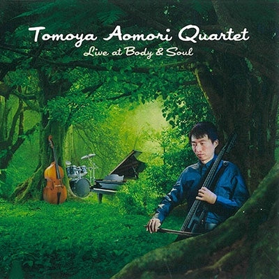 Tomoya Aomori - Live At Body & Soul - Japan CD