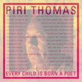 Piri Thomas - Every Child Is Born a Poet - Japan CD