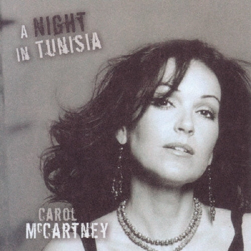 Carol McCartney - A Night in Tunisia - Japan CD