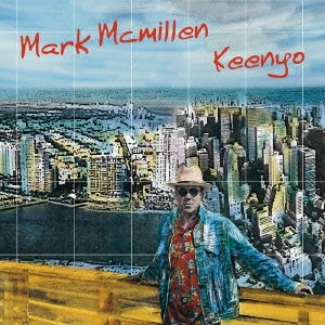 Mark Mcmillen - Keenyo - Japan CD Bonus Track