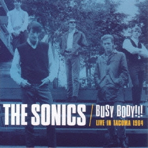 The Sonics (60's) - Busy Body!!! Live In Tacoma 1964 - Japan CD