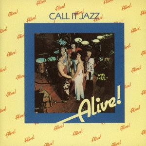 Alive! - Call It Jazz - Japan CD