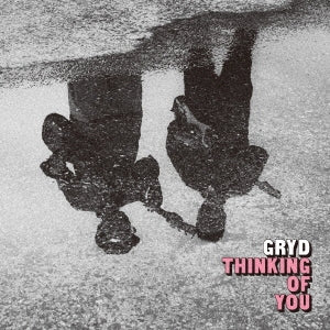 Gryd - Thinking Of You - JapanCD