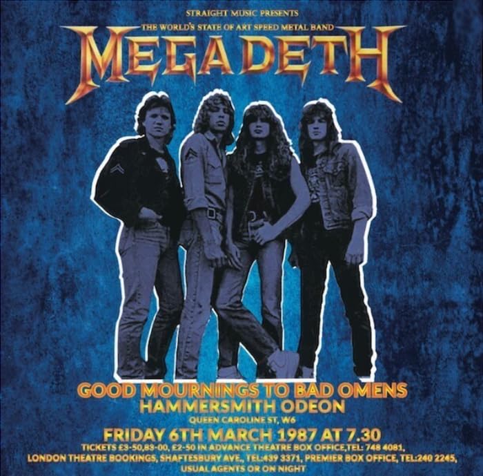 Megadeth - Good Mornings To Bad Omens.Hammersmith Odeon London 1987 - Import CD