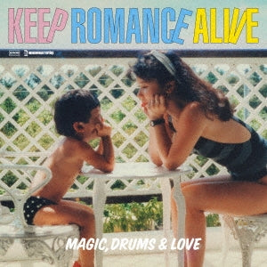 Magic, Drums & Love - Keep Romance Alive - Japan Vinyl 7’ Single Record
